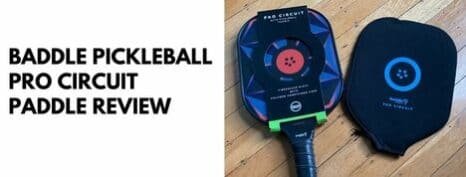 baddle pro circuit pickleball paddle review