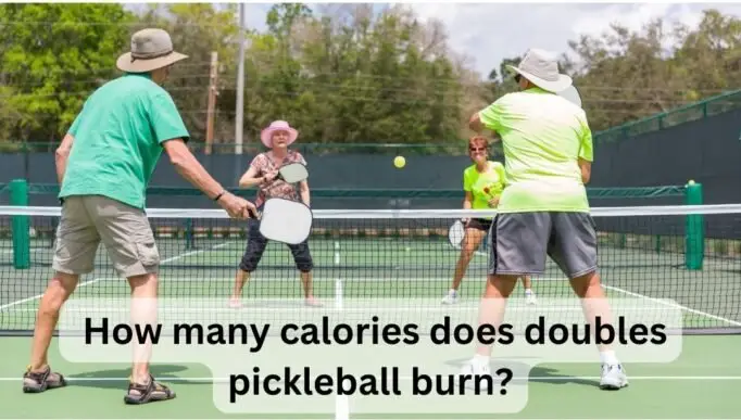 How many calories does doubles pickleball burn